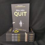 Real Men Quit Image Idea